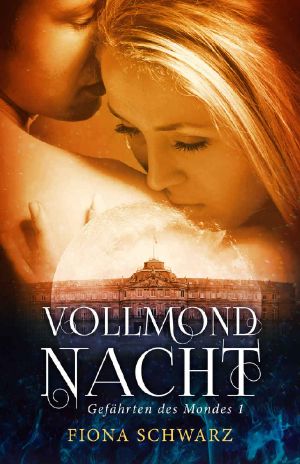 [Gefährten des Mondes 01] • Vollmondnacht